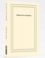 Histoire d’un (vrai) faux
