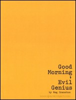 Good Morning, Evil Genius