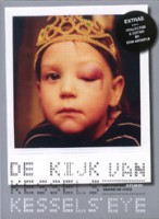 De Kijk van Kessels / Kessels' Eye