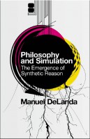 Philosophy and Simulation: The Emergence of Synthetic Reason