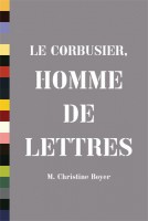 Le Corbusier: Homme de Lettres