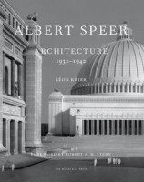Albert Speer: Architecture 1932-1942