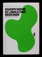 Raumpioniere in ländlichen Regionen