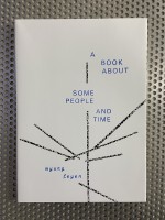 A Book About Some People and Time