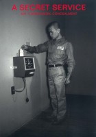 A Secret Service: Art, Compulsion, Concealment
