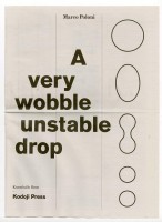 A very wobble unstable drop