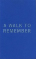 A Walk To Remember