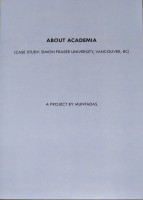 About Academia (Case Study: Simon Fraser University, Vancouver, BC)