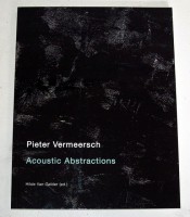 Pieter Vermeersch: Acoustic Abstractions