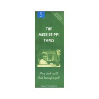 The Mississippi Tapes