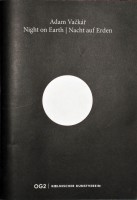 Adam Vačkář: Night on Earth / Nacht auf Erden