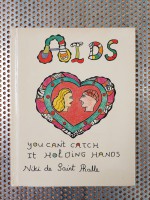 AIDS: You Can't Catch It Holding Hands