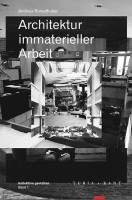 Architektur immaterieller Arbeit 