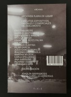 Archivos fuera de lugar. Desbordes discursivos, expositivos y autorales del documento