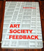 Stephen Willats: Art Society Feedback 