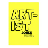 Artist Jokes / Kunstenaarsmoppen