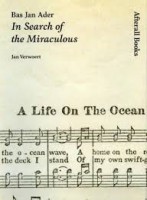 Bas Jan Ader: In Search of the Miraculous