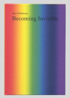 Becoming Invisible