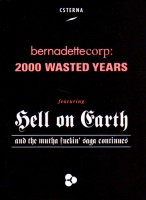 bernadettecorp: 2000 Wasted Years