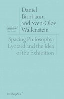 Spacing Philosophy: Lyotard and the Idea of the Exhibition 
