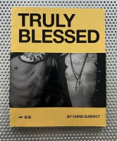 TRULY BLESSED 