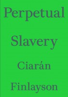 Perpetual Slavery