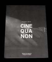 Cine Qua Non #7