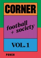 CORNER: Football + Society Vol.1