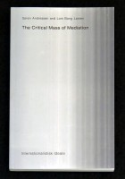 The Critical Mass of Mediation