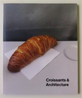 Croissants & Architecture