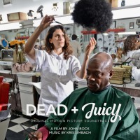 Dead & Juicy - Original Motion Picture Soundtrack (LP + gatefold)