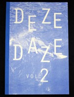 Deze Daze Vol 2