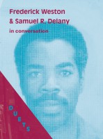 DUETS: Frederick Weston & Samuel R. Delany in Conversation 