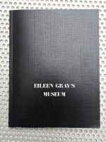EILEEN GRAY’S MUSEUM - Viktoria Schabert