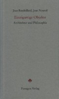 Einzigartige Objekte: Architektur und Philosophie