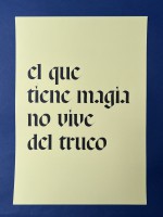 el que tiene magia no vive del truco (poster) / yellow