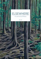 Elsewhere: A Journal of Place - No. 03 