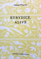 Eurydice, Alive 