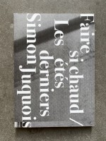 FAIRE SI CHAUD LES ÉTÉS DERNIERS