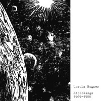 Ursula Bogner: Recordings 1969-1988 (Vinyl)