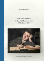Feldmann: Bücher, Publikationen, Hefte