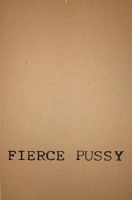 Fierce Pussy