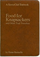 Food for Knapsackers and Other Trail Travelers 