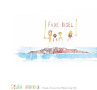 Gelitin. Fade Insel