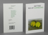 Getting Rid of Ourselves