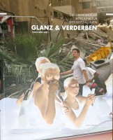 Glanz & Verderben