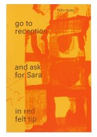 Go To Reception And Ask For Sara In Red Felt Tip