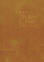Does Yellow Run Forever?