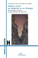 Habitat social au Maghreb et au Sénégal