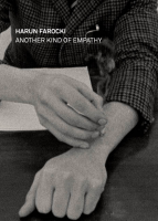 Harun Farocki: Another Kind of Empathy